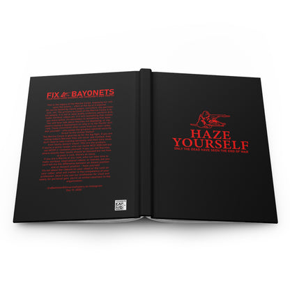 Haze Yourself Hardcover Notebook