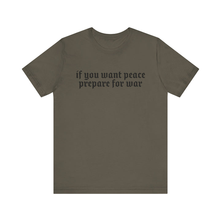 PREPARE FOR WAR TEE