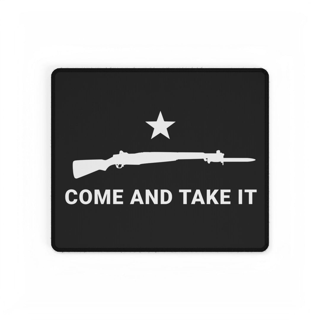 COME AND TAKE IT (M1 Garand) DESK MAT