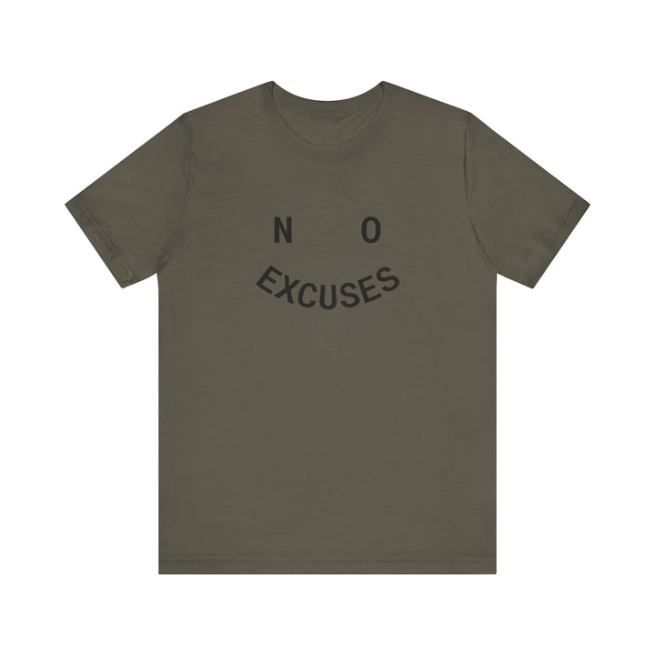 NO EXCUSES Tee