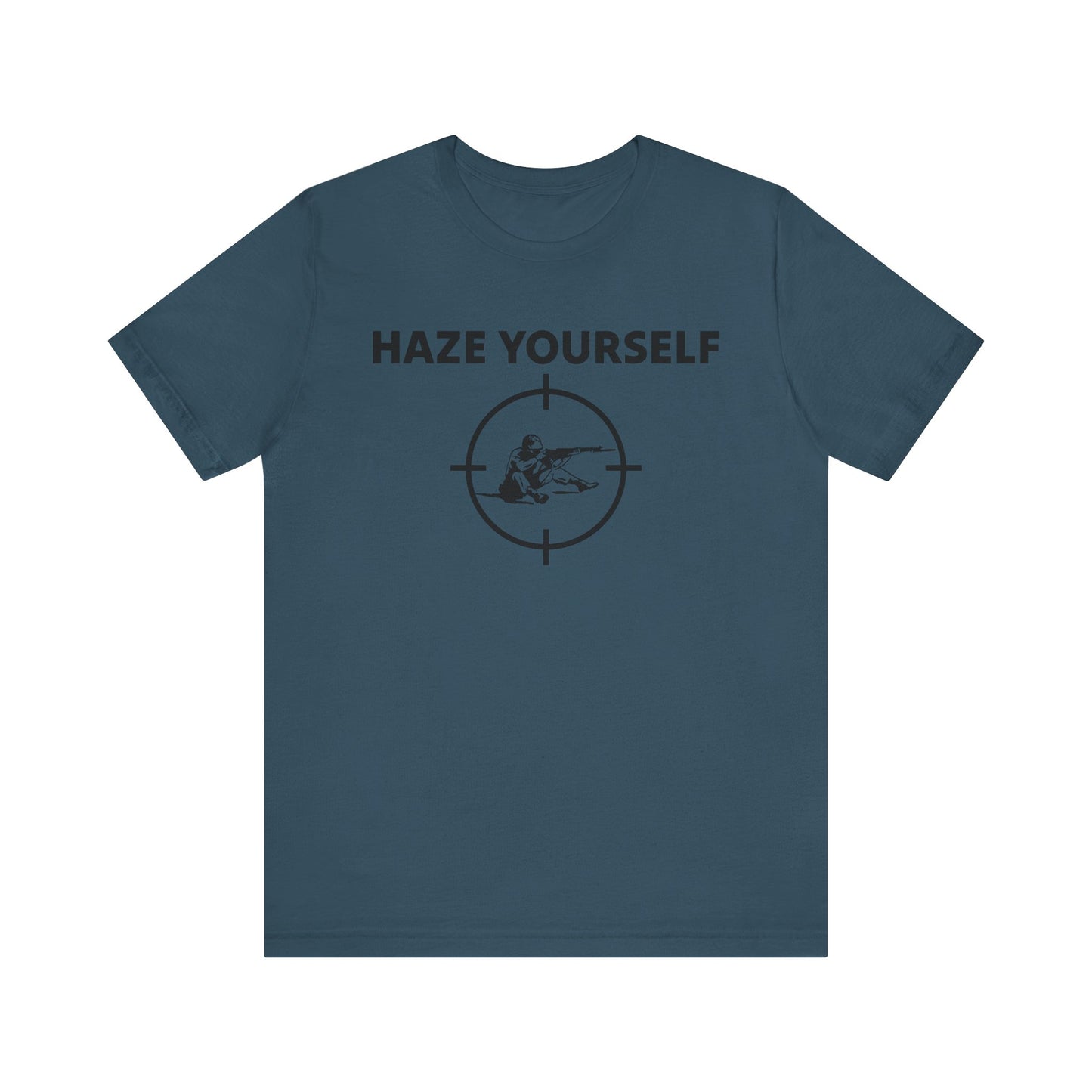 Haze Yourself Tee