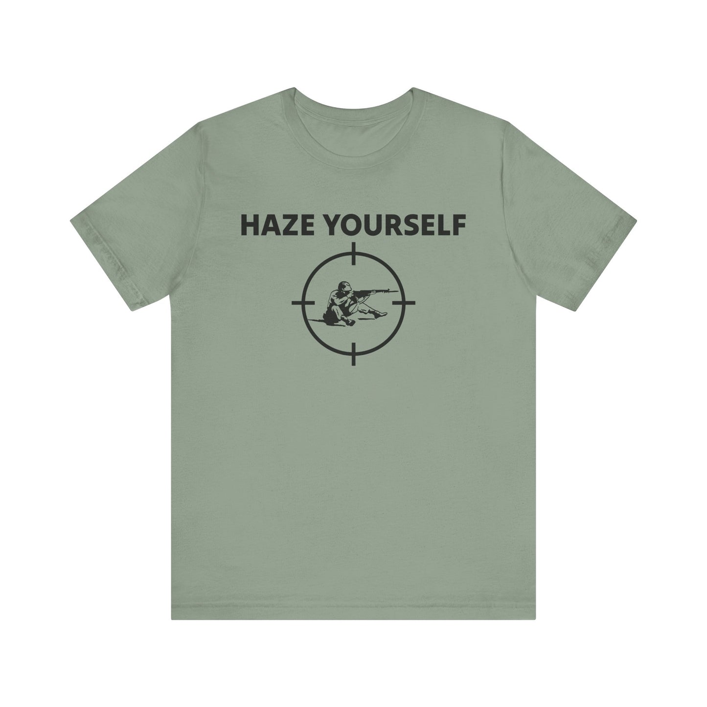 Haze Yourself Tee