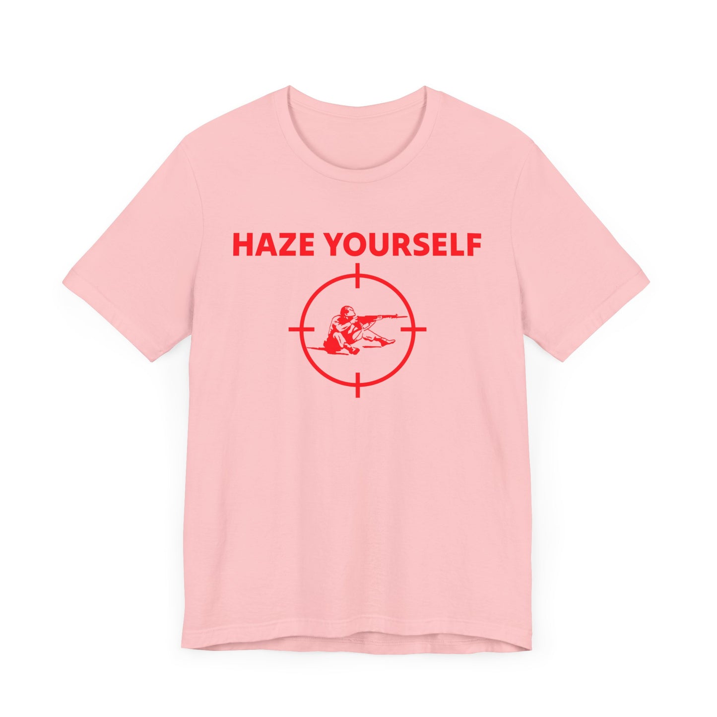 Haze Yourself Tee