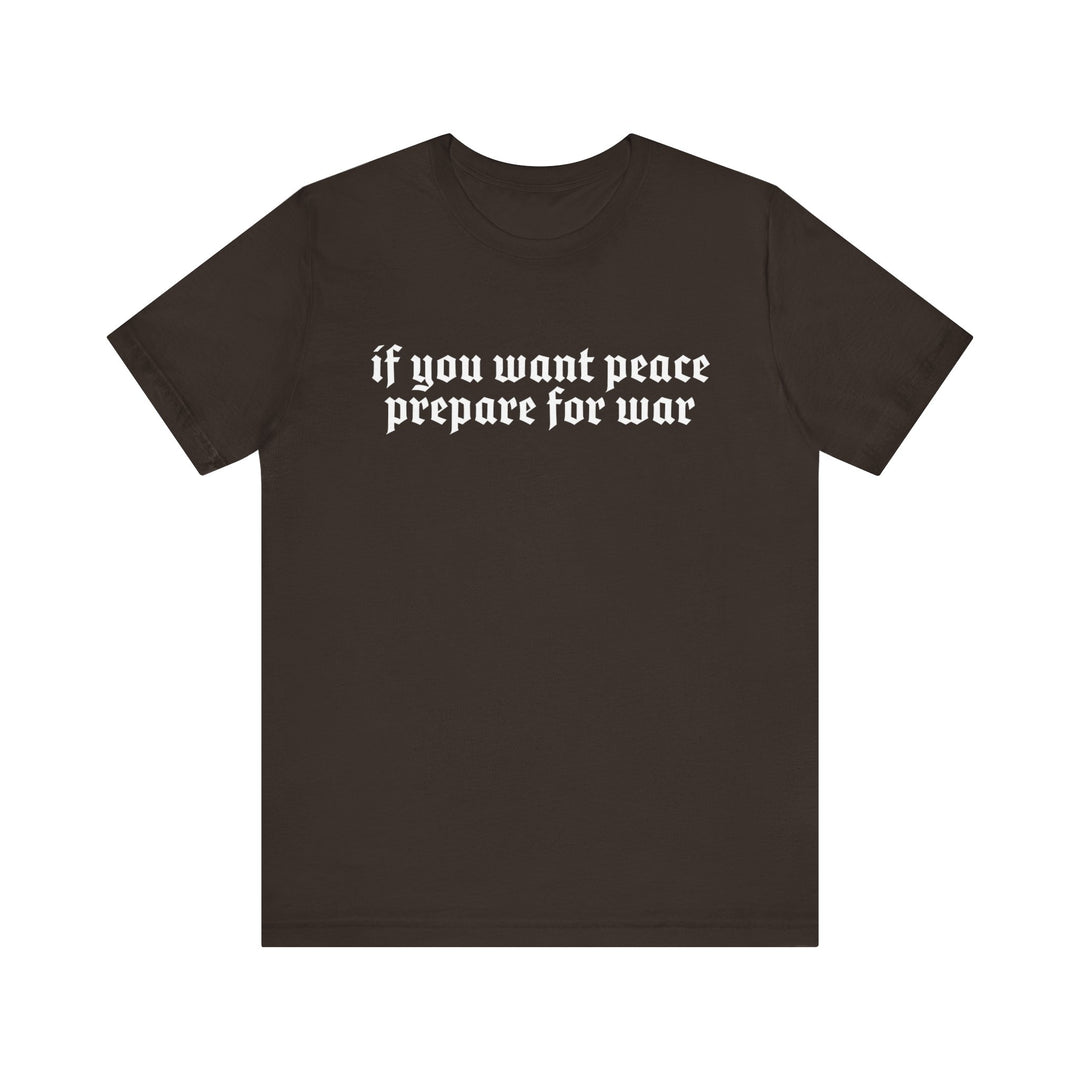 PREPARE FOR WAR TEE