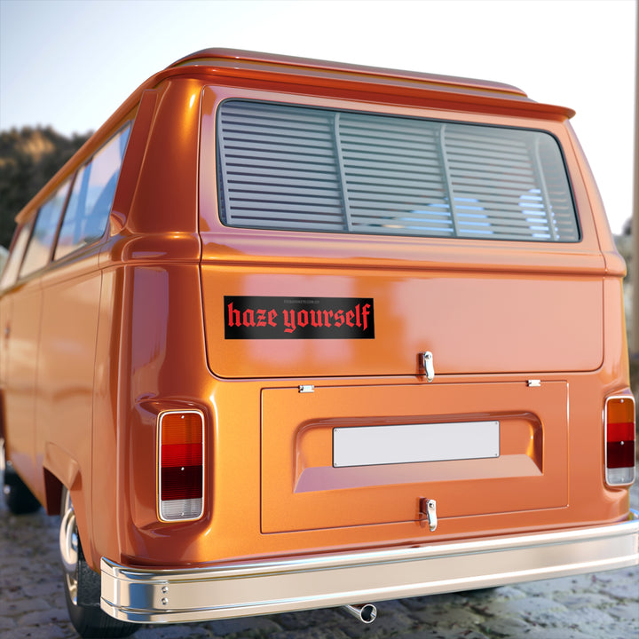 Haze Yourself Sticker