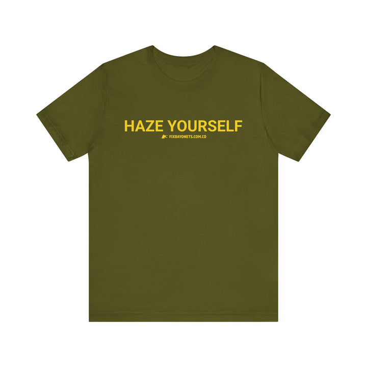 HAZE YOURSELF TEE