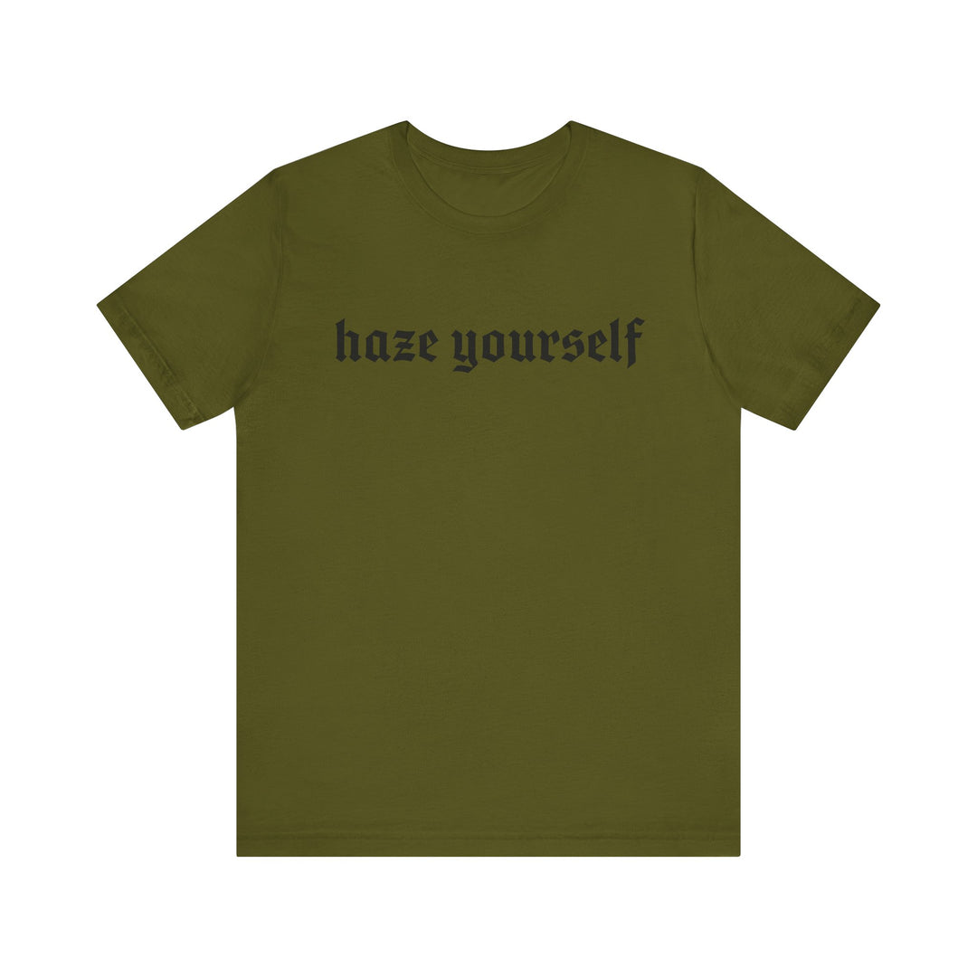 Haze Yourself TEE