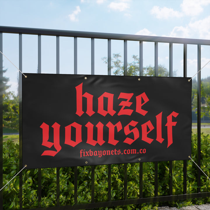 HAZE YOURSELF BANNER