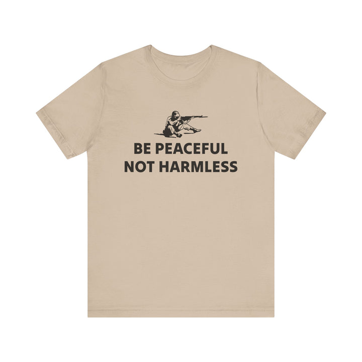 Peaceful Not Harmless Tee