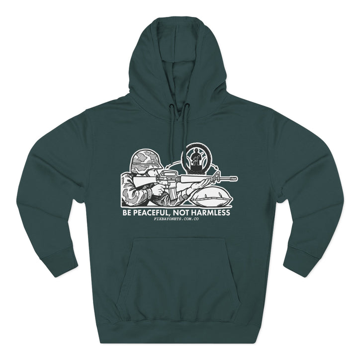 Be Peaceful, not Harmless Hoodie