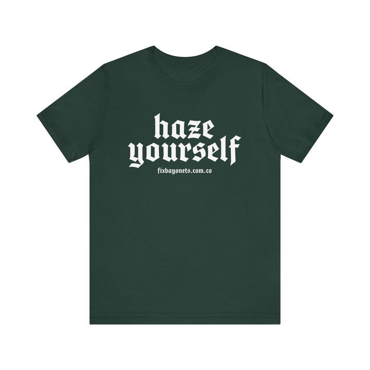 Haze Yourself Tee
