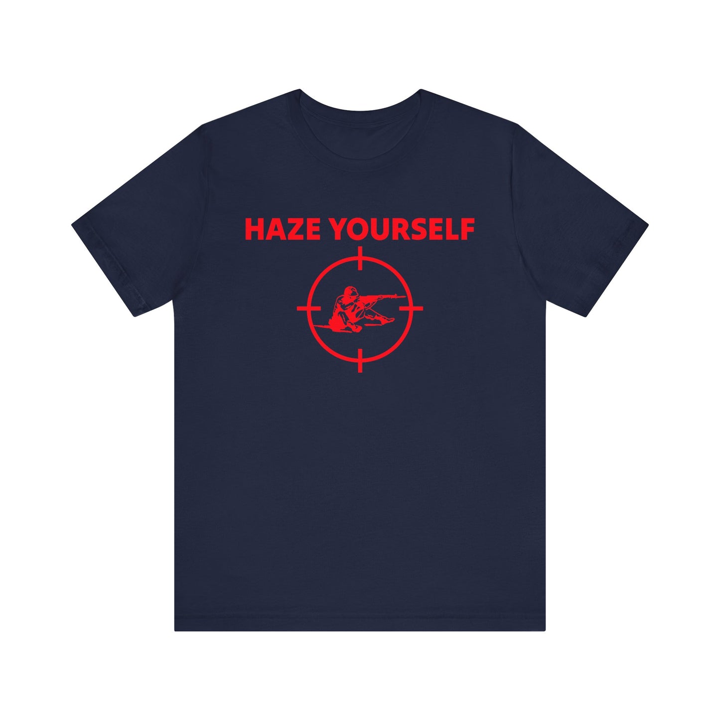 Haze Yourself Tee