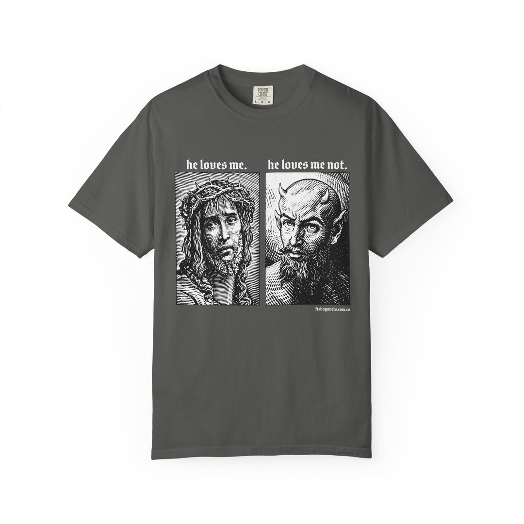 He Loves Me TEE