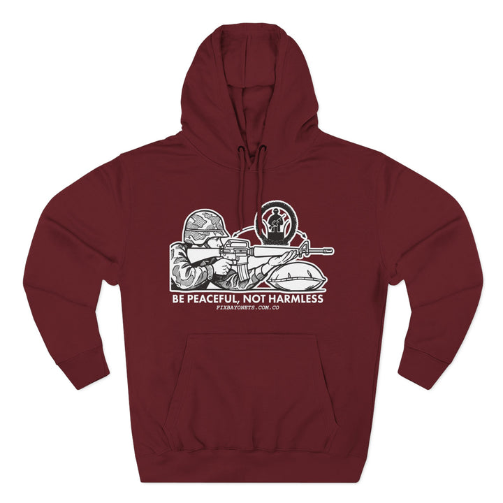 Be Peaceful, not Harmless Hoodie