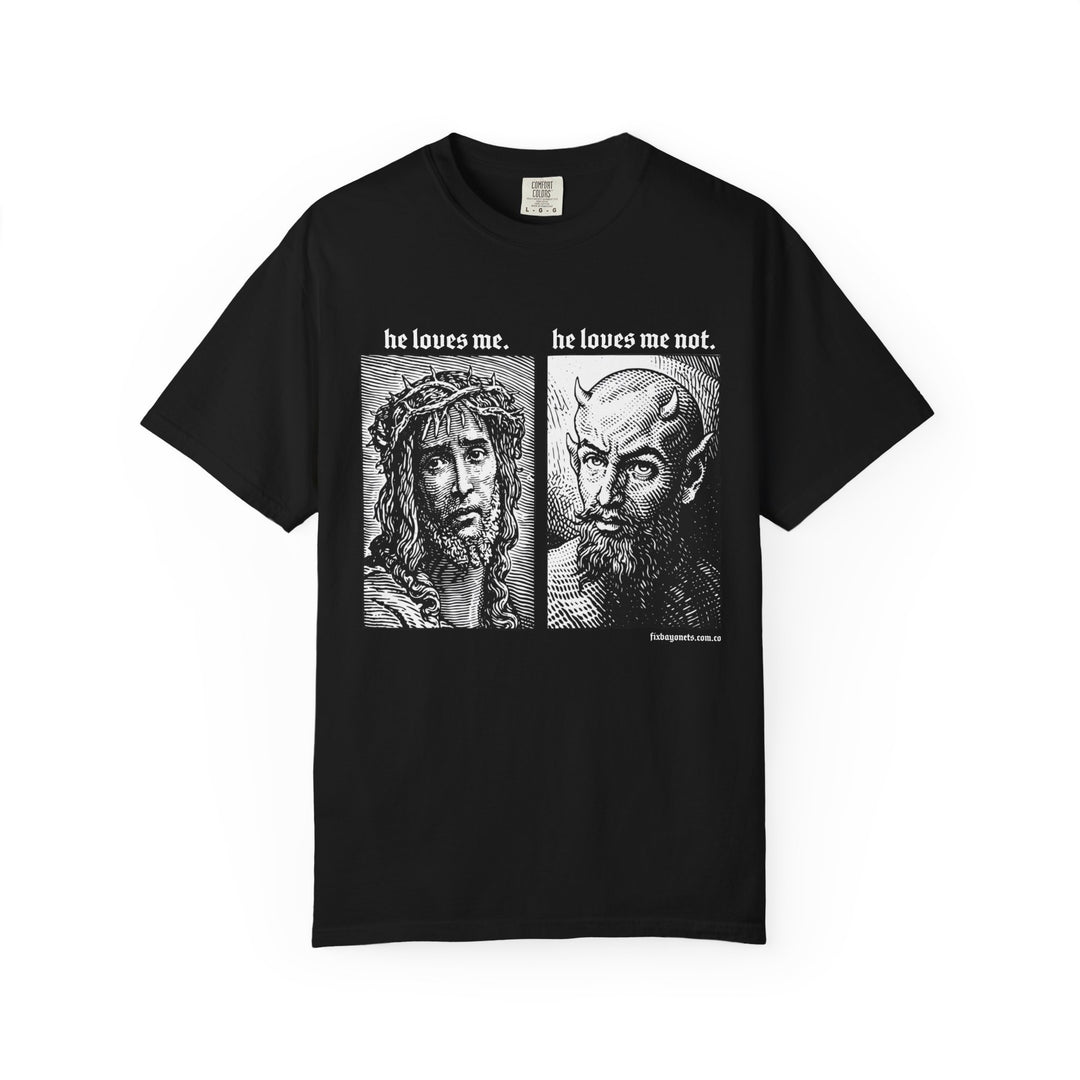 He Loves Me TEE