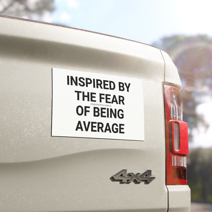 INSPIRED BY THE FEAR Car Magnet