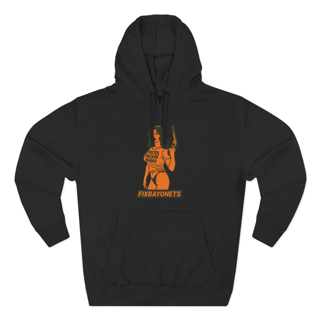 Pistol Packin Mama Hoodie