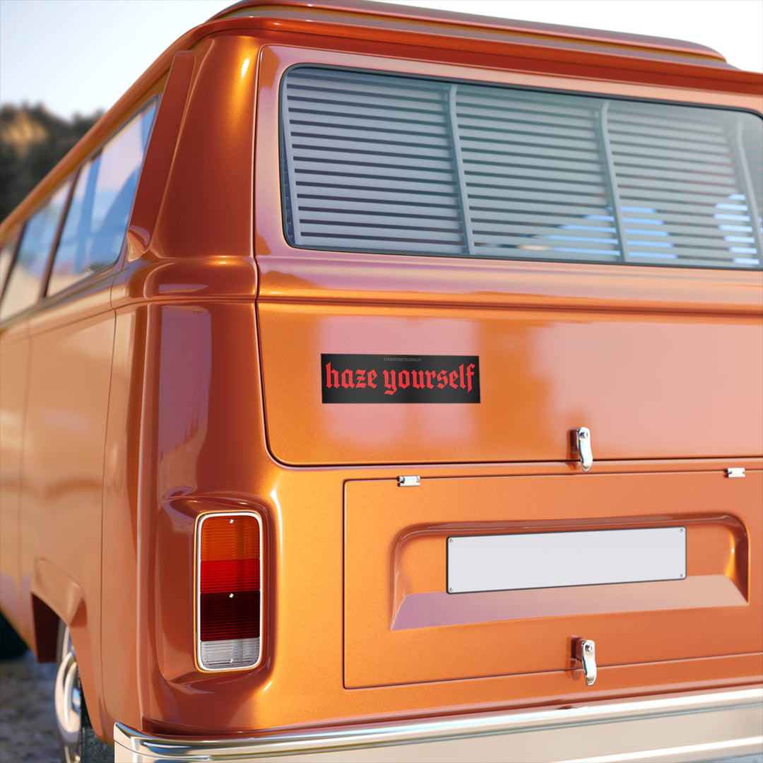 Haze Yourself Sticker