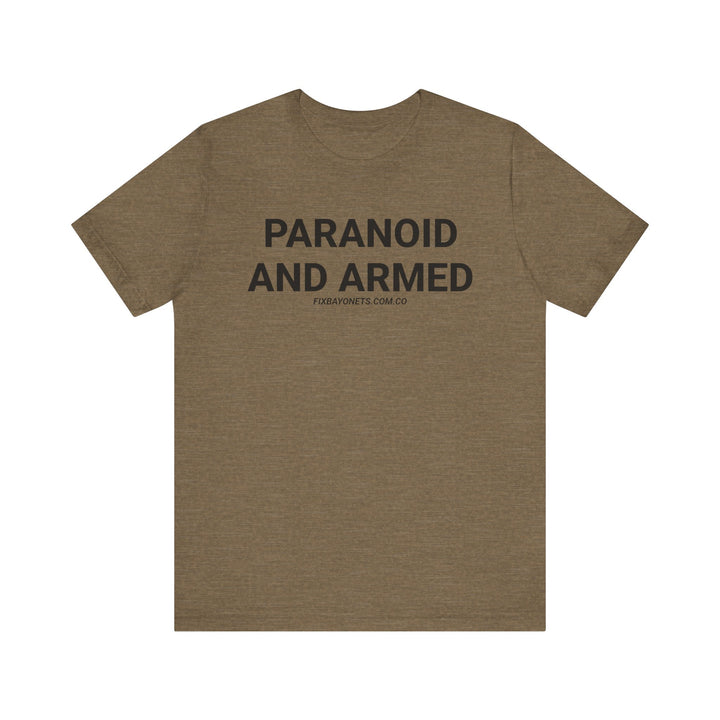 PARANOID AND ARMED TEE
