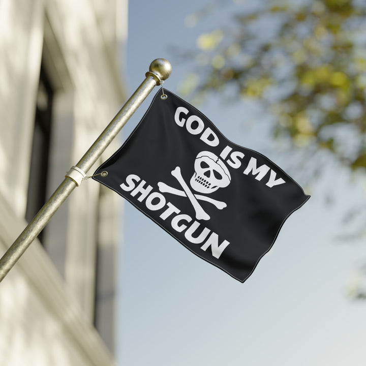 GOD IS MY SHOTGUN Flag
