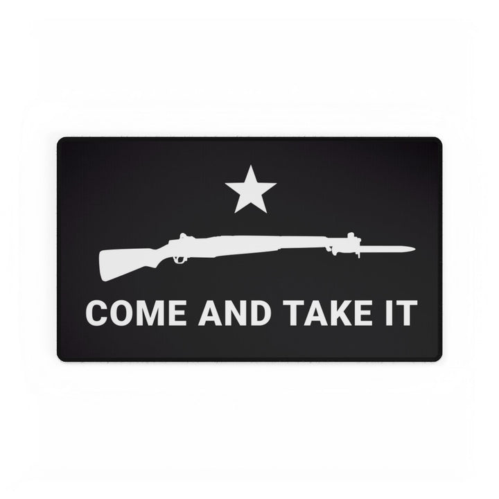 COME AND TAKE IT (M1 Garand) DESK MAT