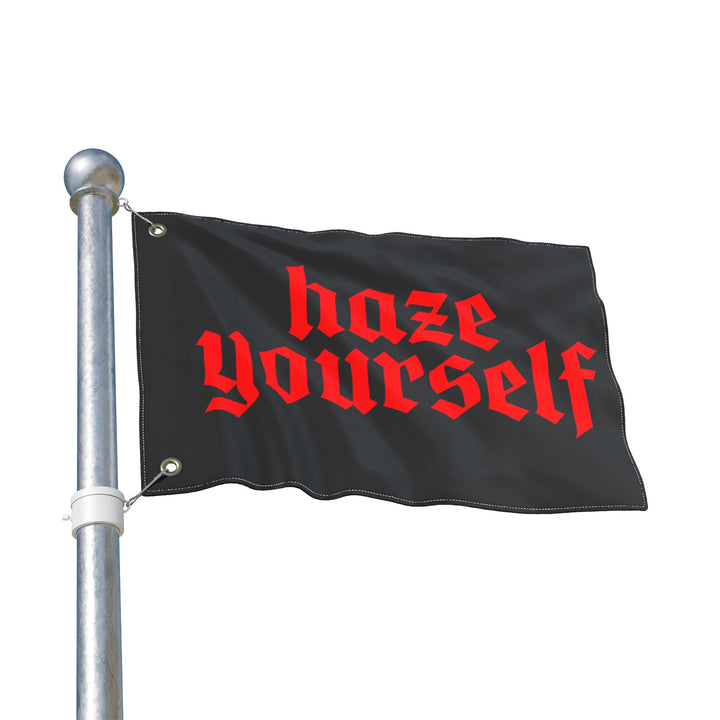 HAZE YOURSELF Flag