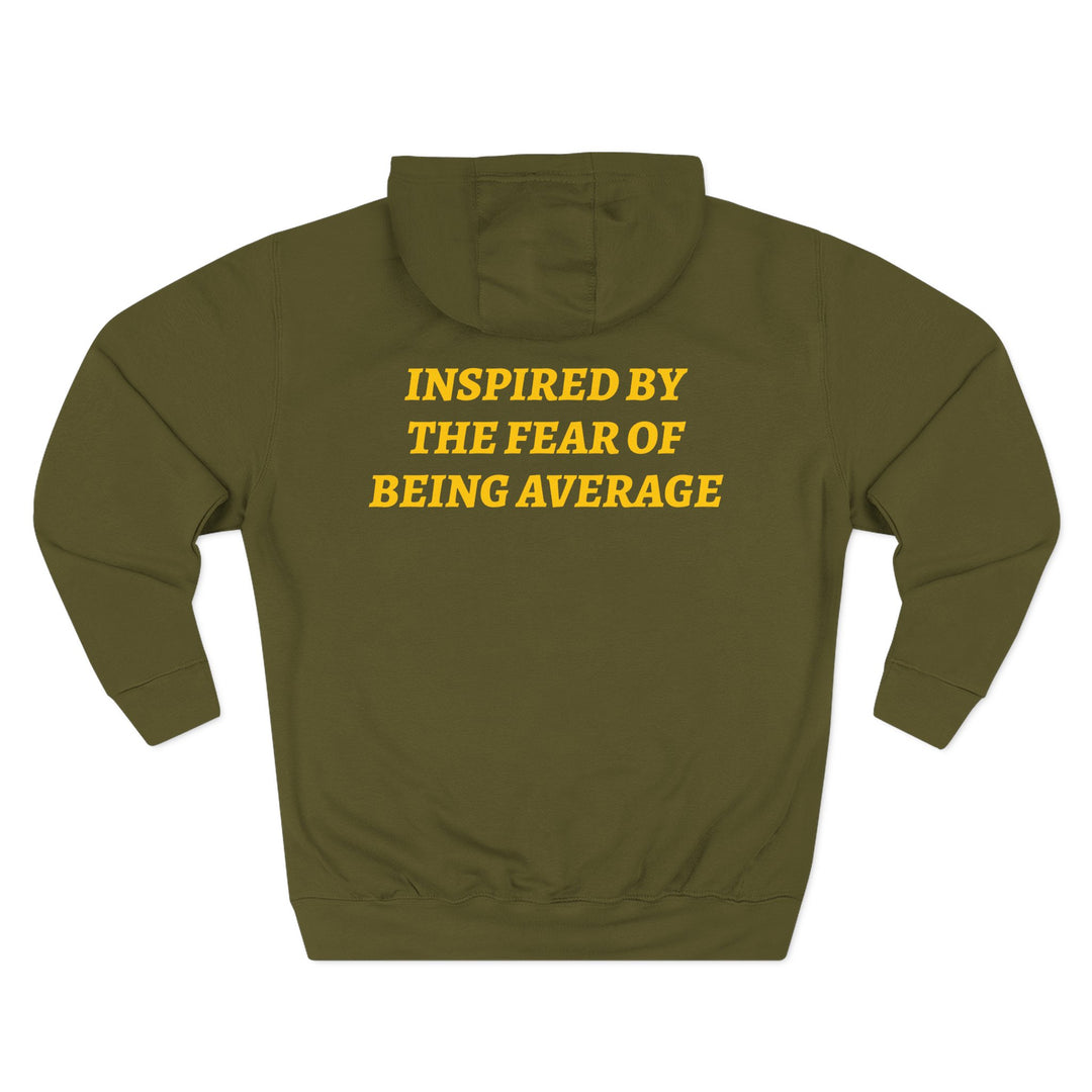 FEAR OF BEING AVERAGE Hoodie
