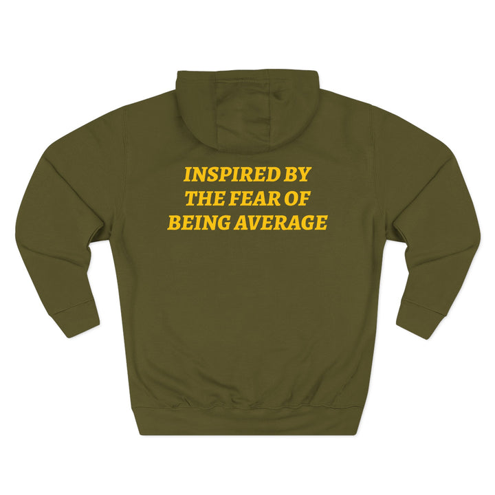 FEAR OF BEING AVERAGE Hoodie