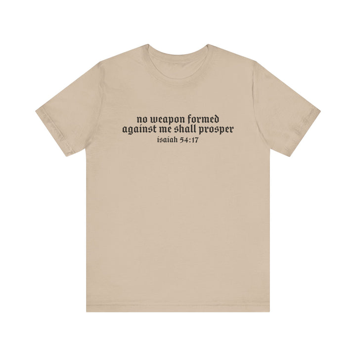 NO WEAPON FORMED TEE
