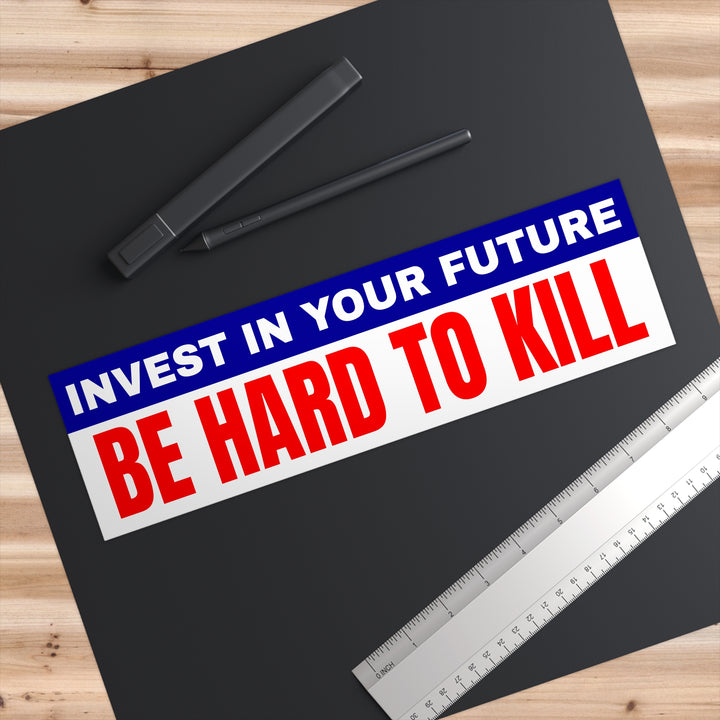 IIYF HARD TO KILL Sticker