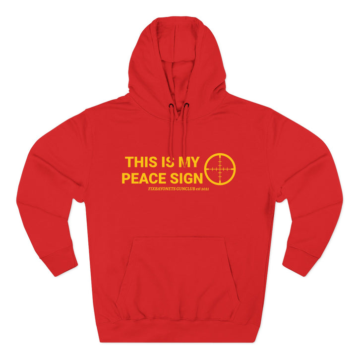 THIS IS MY PEACE SIGN Hoodie (Reticle)