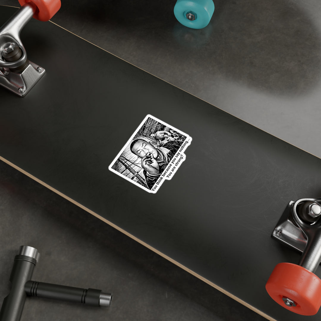 You are Strong? Sticker