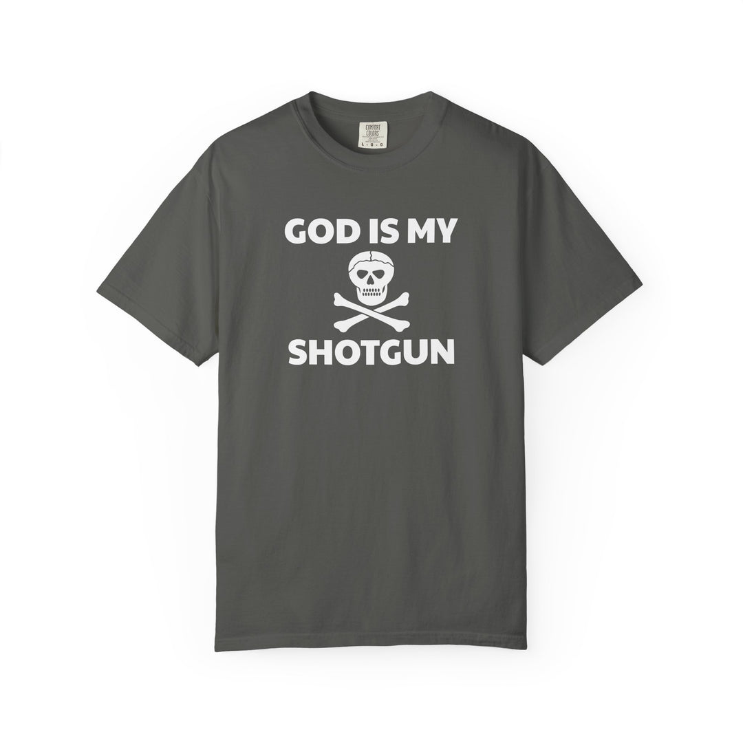 GOD IS MY SHOTGUN T-shirt