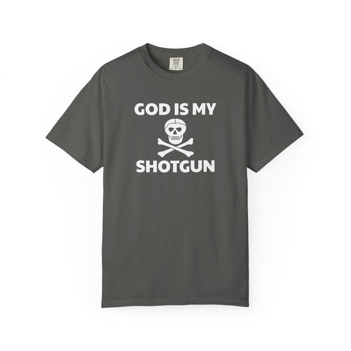 GOD IS MY SHOTGUN T-shirt