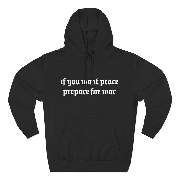 Prepare for War Hoodie