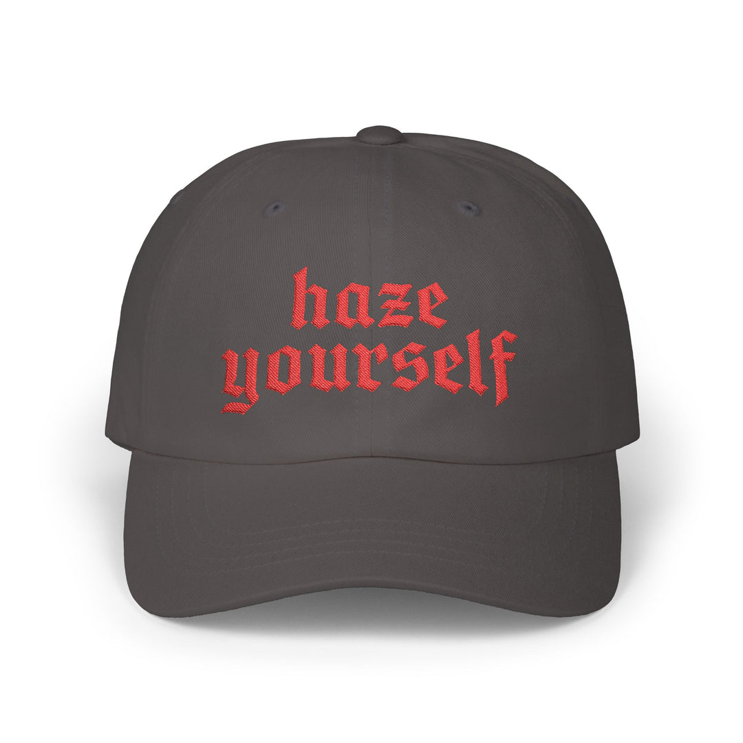 Haze Yourself Dad Cap