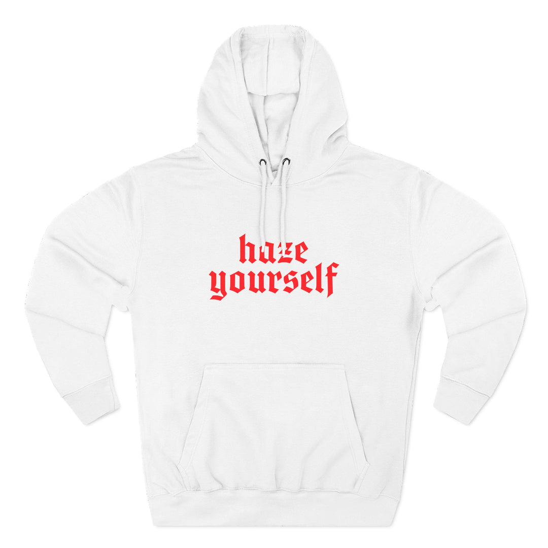Haze Yourself Hoodie