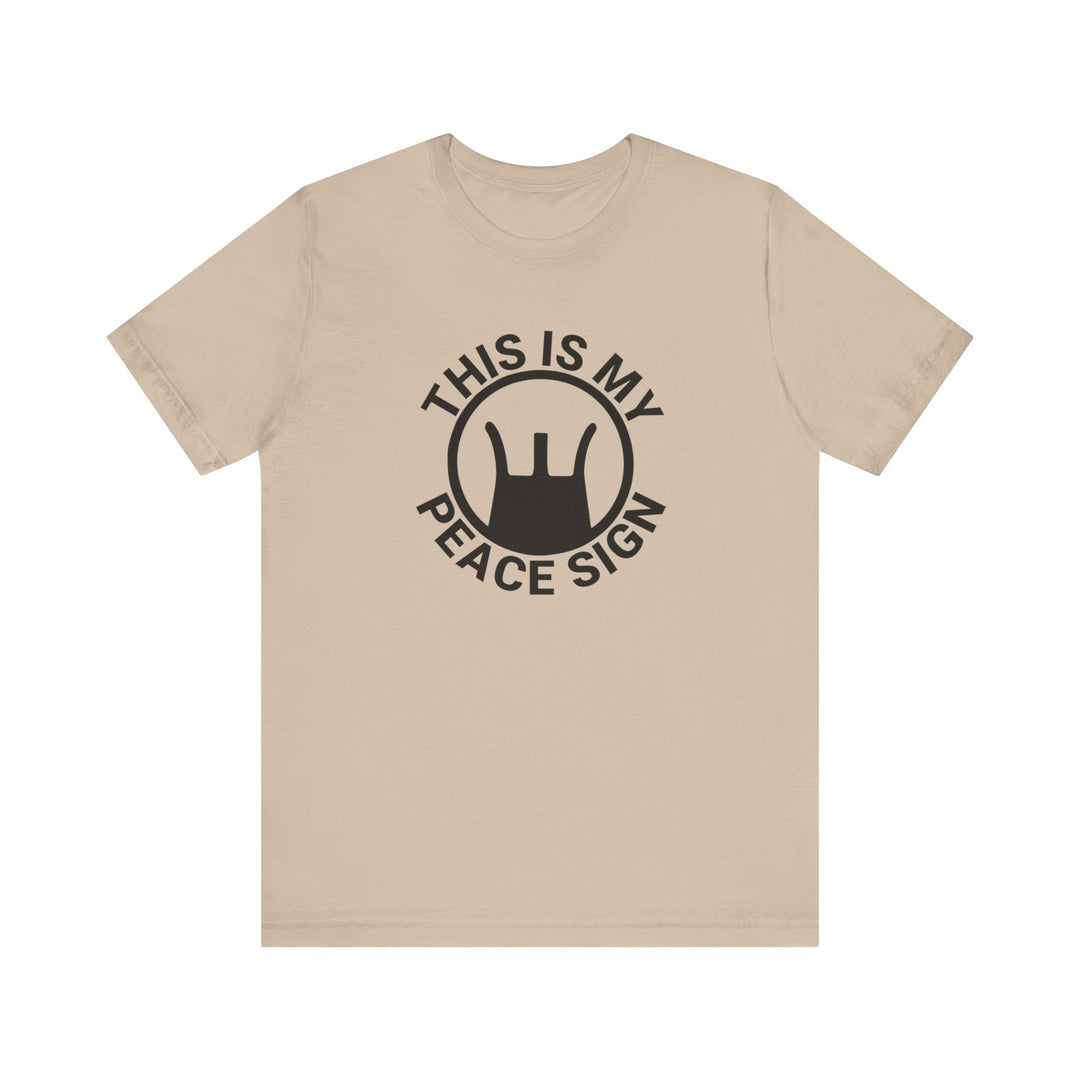This is my Peace Sign TEE