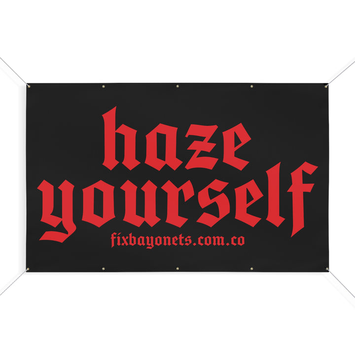 HAZE YOURSELF BANNER