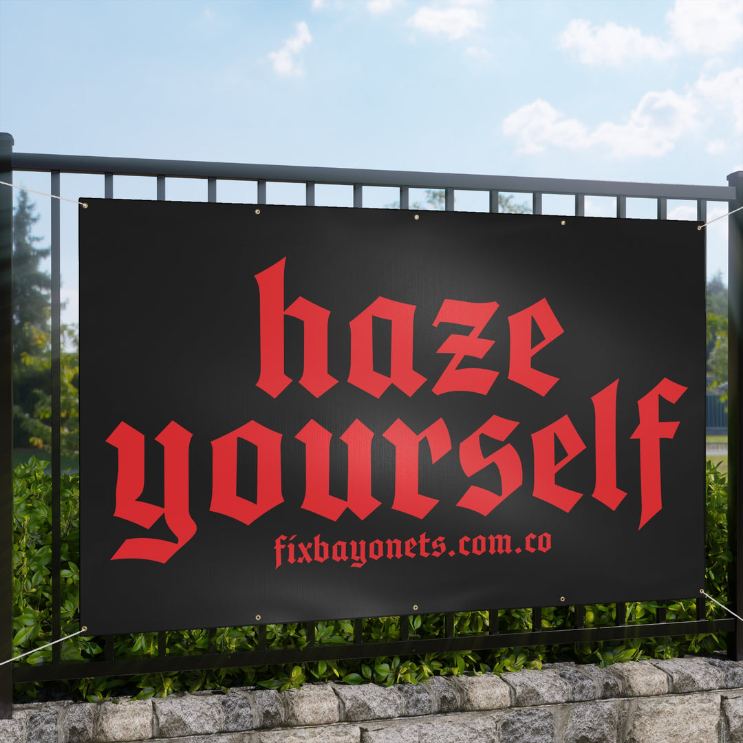 HAZE YOURSELF BANNER