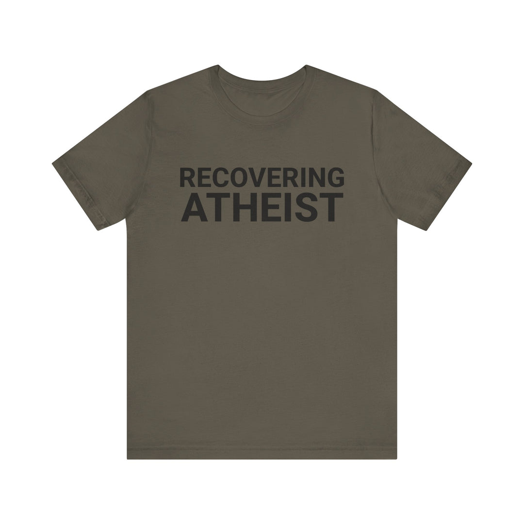 RECOVERING ATHEIST TEE