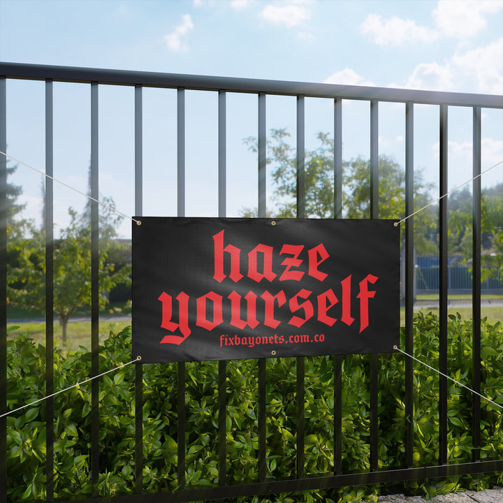 HAZE YOURSELF BANNER