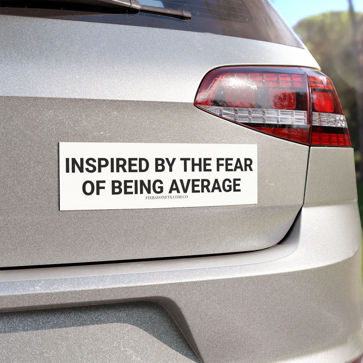 INSPIRED BY THE FEAR Car Magnet