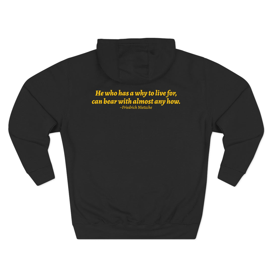 Nietzsche Why To Live Hoodie