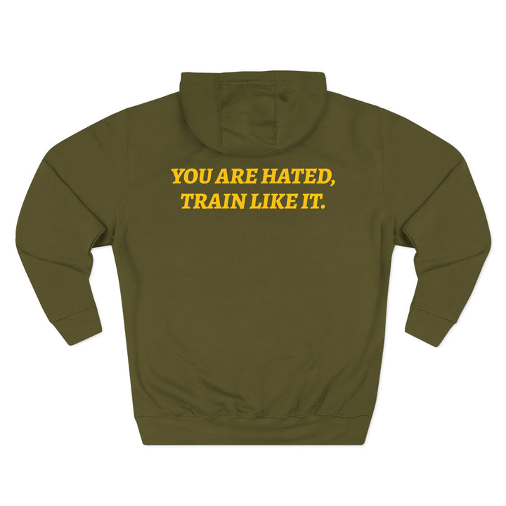 You Are Hated Hoodie