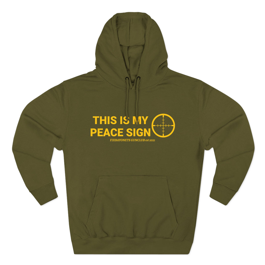 THIS IS MY PEACE SIGN Hoodie (Reticle)