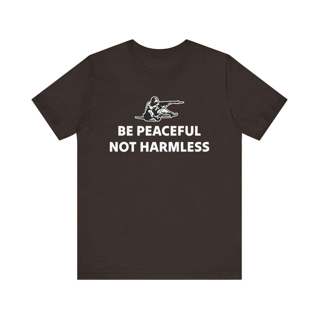 Peaceful Not Harmless Tee