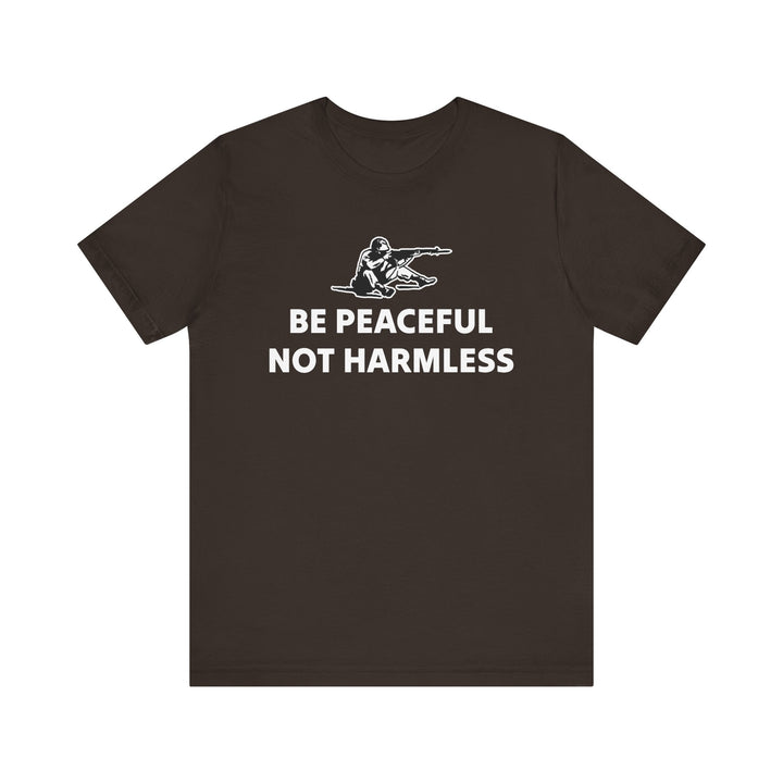 Peaceful Not Harmless Tee