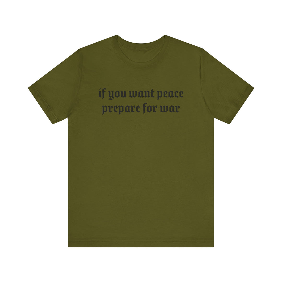 PREPARE FOR WAR TEE