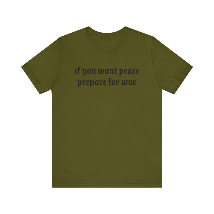 PREPARE FOR WAR TEE